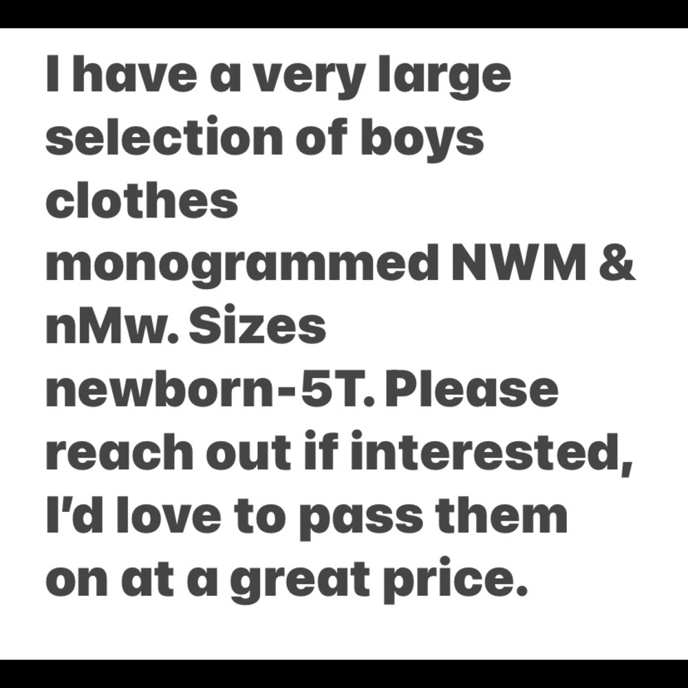Monogrammed Boys clothes NWM and nMw size newborn to 5T.